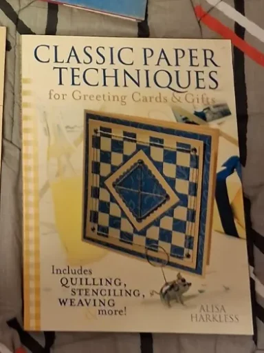 Classic Paper Techniques for Greeting Cards & Gifts by Elisa Habkless