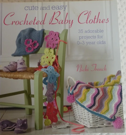 Cute and Easy Crocheted Baby Clothes