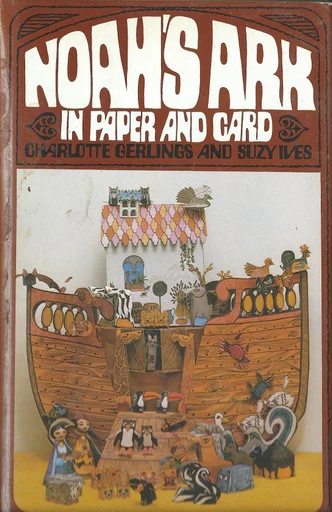 Noah's Ark in Paper and Card