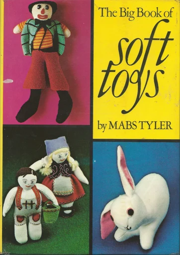 The Big Book of Soft Toys