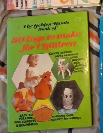 The Golden Hands Book of All Sorts to Make for Children