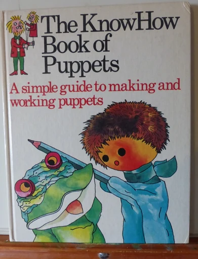 The Know How Book of Puppets