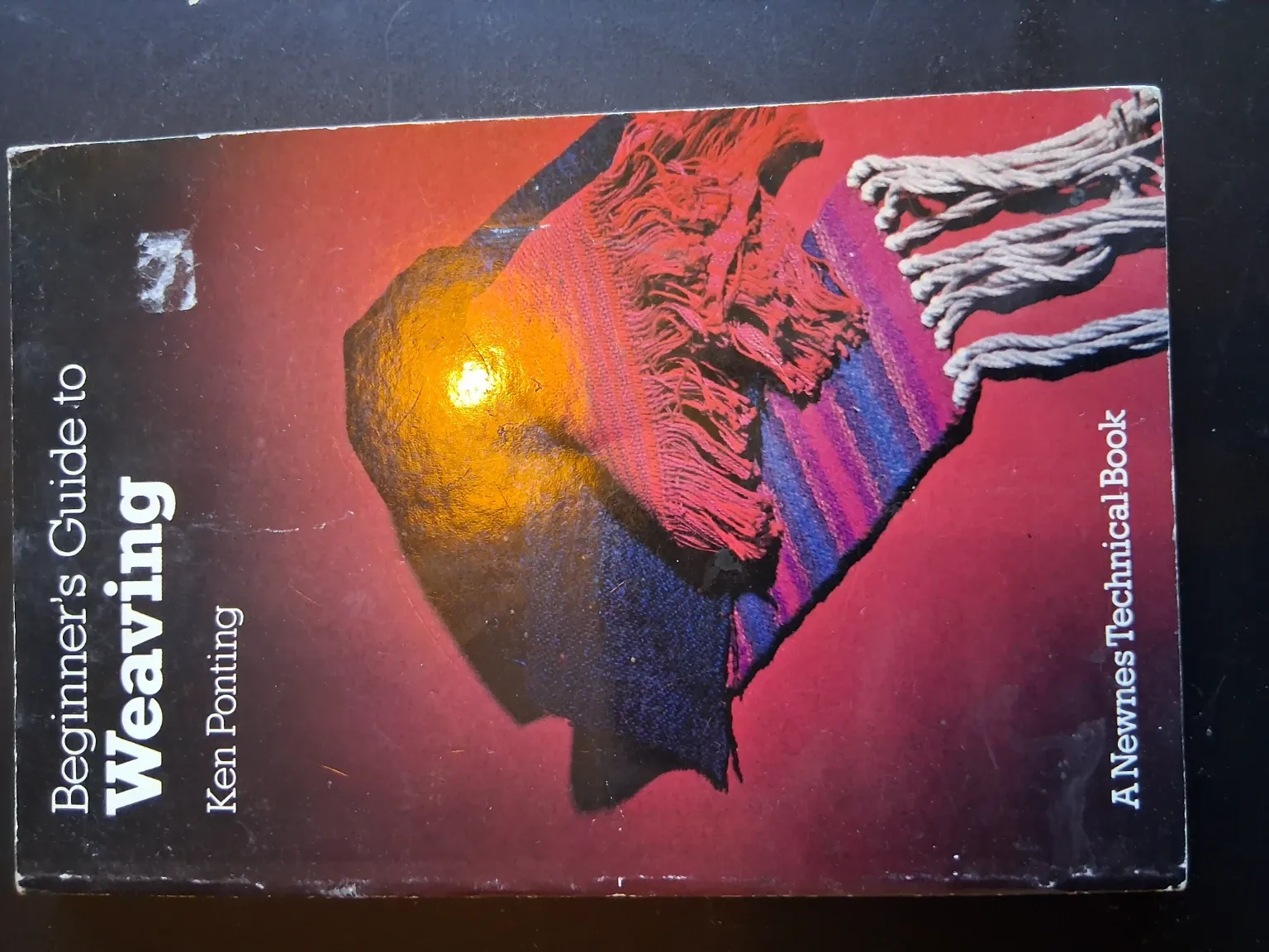 Beginner's Guide to Weaving by Ken Ponting